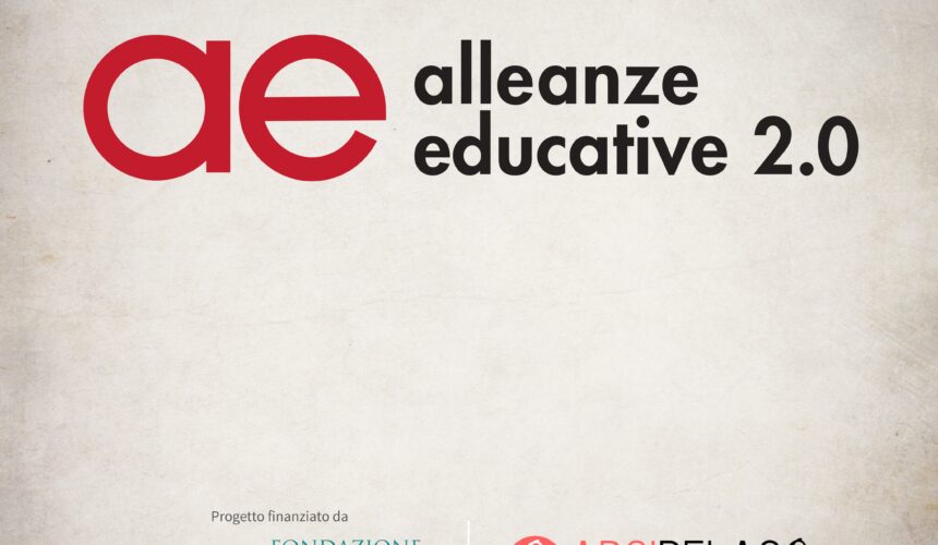 Alleanze Educative 2.0: al via il nuovo progetto finanziato da Fondazione Prosolidar